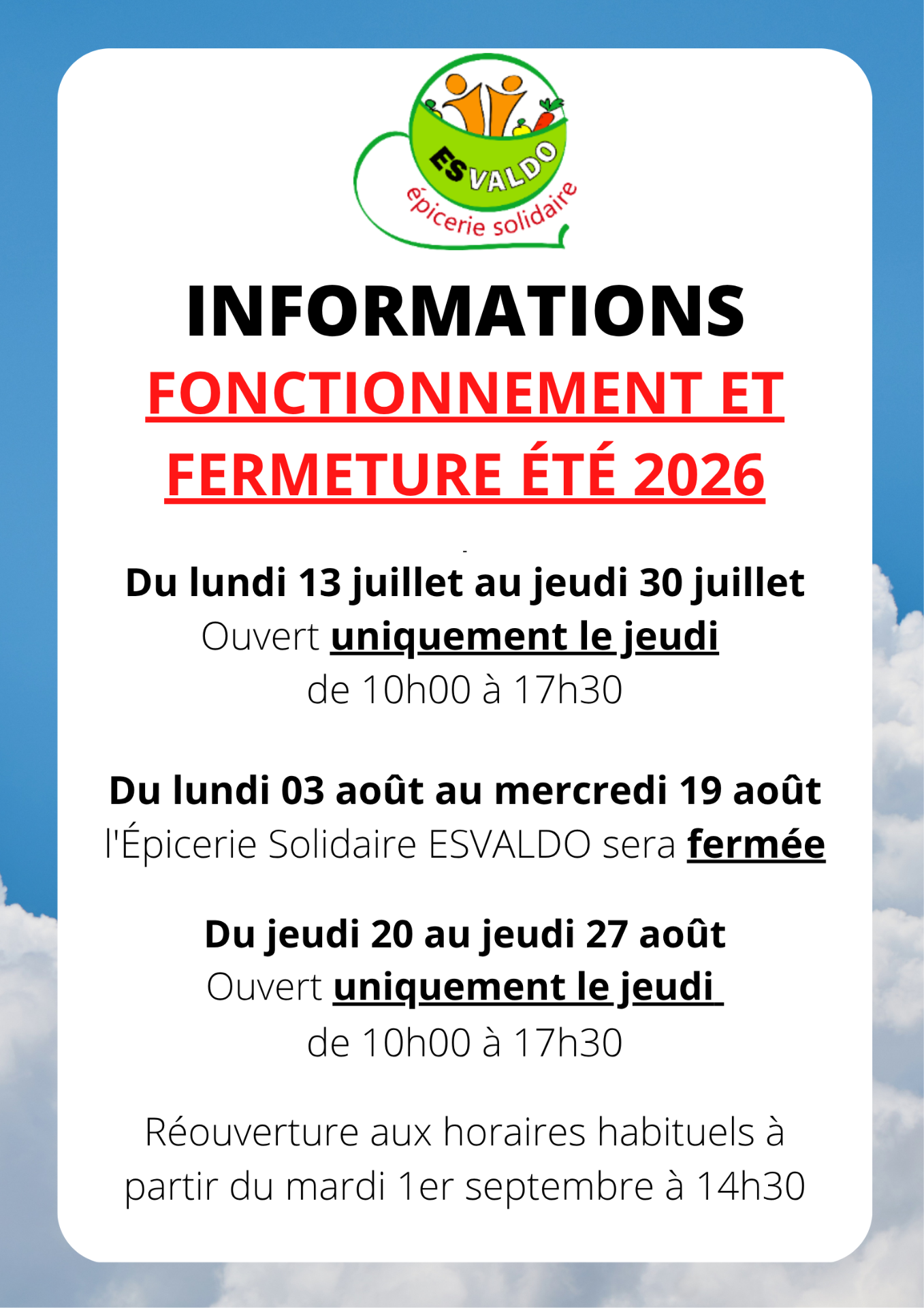 Fonctionnement été 2026